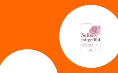 Die besten Bücher über Selbstmitgefühl für emotionale Heilung